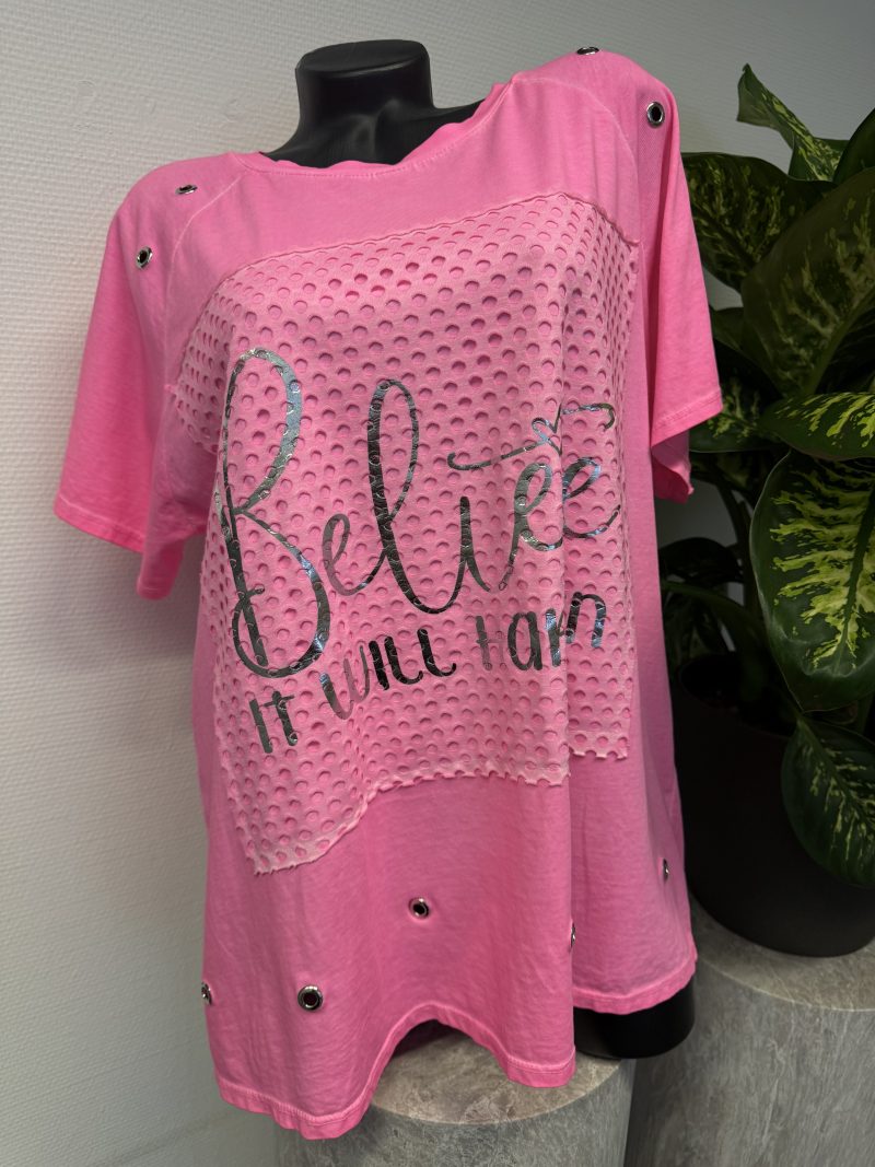 Shirt Believe Neonpink